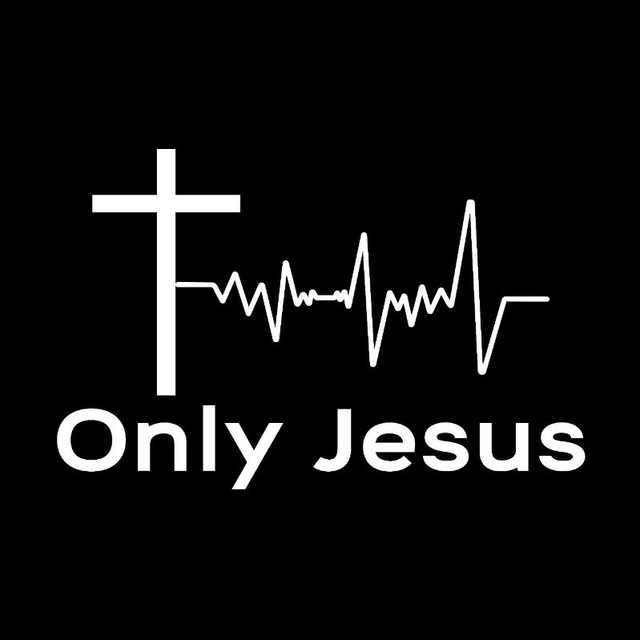 Only Jesus.