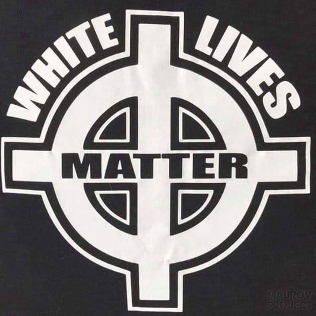 ?‍☠️ WHITE LIVES MATTER ✙