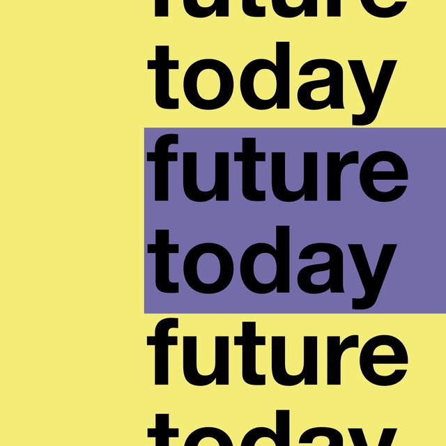 Future today