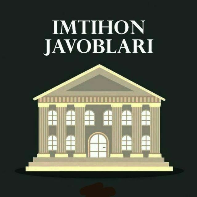 Imtihon javoblari 2021. Imtihon javoblari 2020-2021. Имтихон жавоблари. Maktab imtihon javoblari.