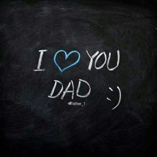 Daddy loving. I Love you dad. I Love dad надпись. Обои i Love dad. I Love you папа.