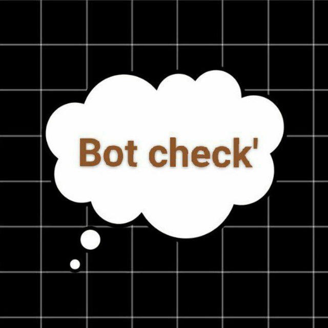 Check you bot. Check-bots.ru.