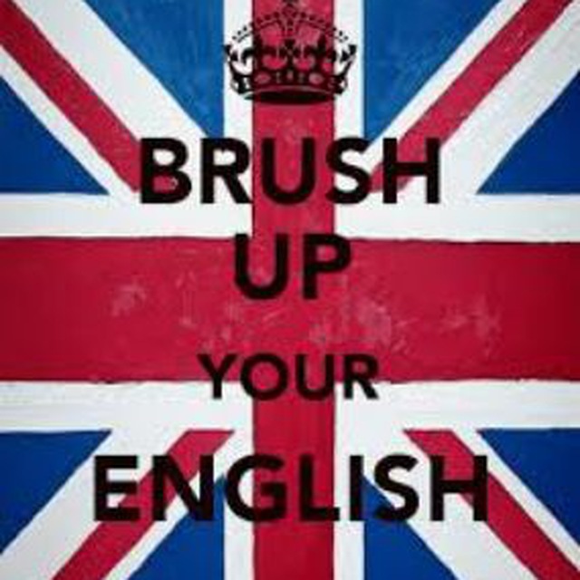 Your english. Brush up your English. Brush your English. To Brush up English. Up в английском.