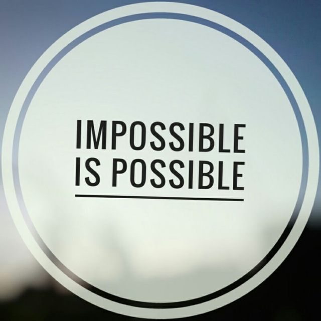 Impossible possible. Possible Impossible. Impossible is possible. Картинка Impossible possible. Impossible i'm possible.