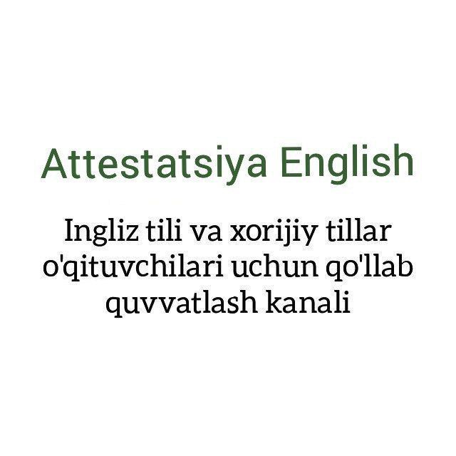 Attestatsiya English | Boburbek