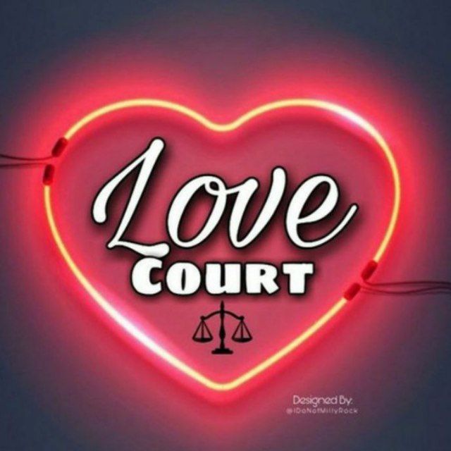 Court Love. Тэгги лов. Канал про любовь. I Love Court.