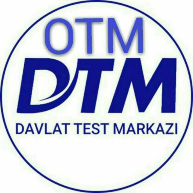 Dtm testlar. Rasmiy DTM. DTM testlar 2021. DTM savollari 2022. DTM Test 2023.