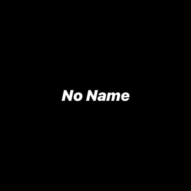 No name no story